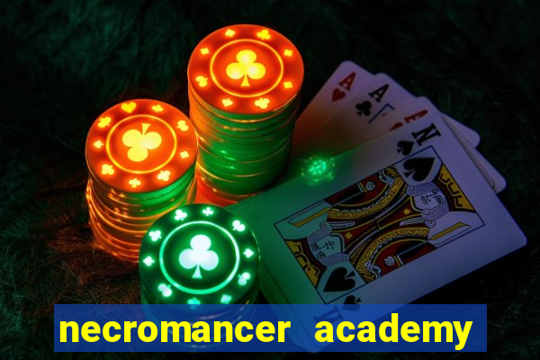 necromancer academy pt br